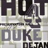 Preservation Hall Hot 4 With Duke Dejan
