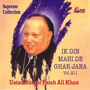Ik Din Mahi De Ghar Jana Vol. 211
