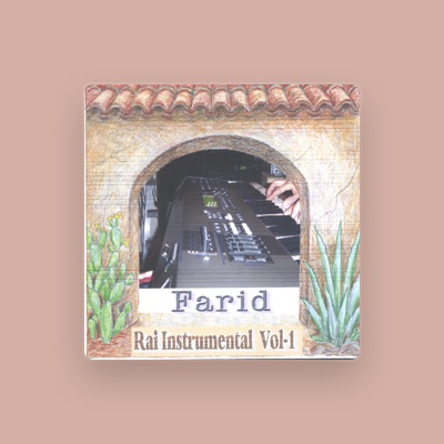 Listen to Farid, watch music videos, read bio, see tour dates & more!