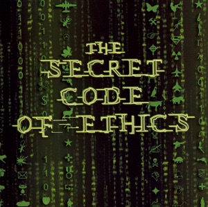 The Secret Code of Ethics