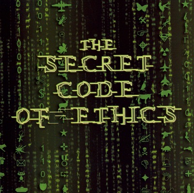 The Secret Code of Ethics