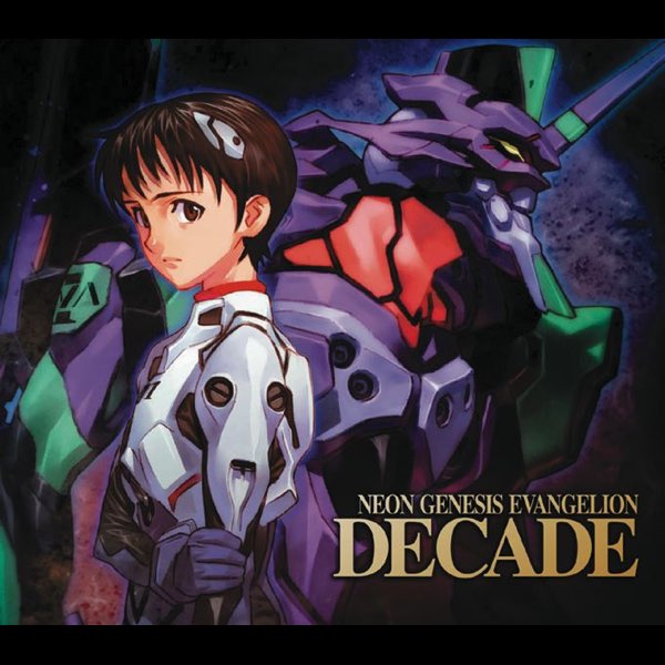 NEON GENESIS EVANGELION DECADE　CD NEON GENESIS EVANGELION DECADE - Album by Various Artists - Apple