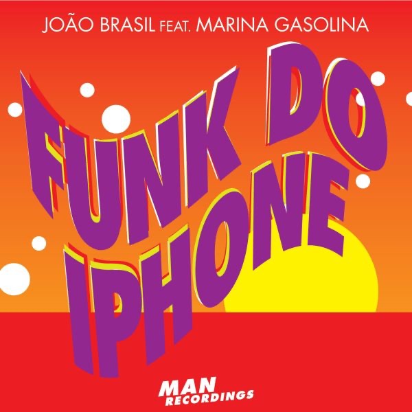 Funk do iPhone - EP (feat. Marina Gasolina)