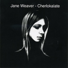 Jane Weaver - O' To Be In This Land