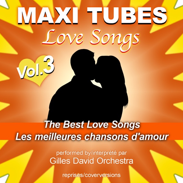 Maxi Tubes - Love Songs - Vol. 3 artwork