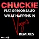 What Happens In Vegas feat Gregor Salto Remixes EP