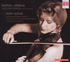 Brahms: Violin Concerto - Sibelius: Violin Concerto
