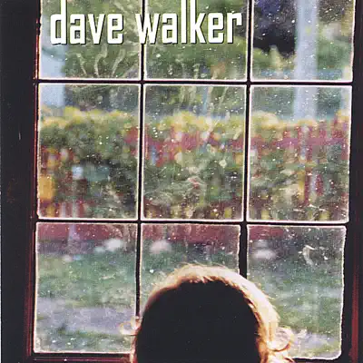 Hör dir „Dave Walker“ von Dave Walker an