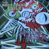 The Necessary Evils - Get It Out of My Brain