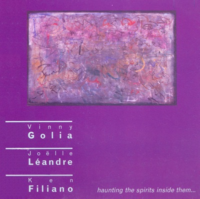 Golia, Vinny - Leandre, Joelle - Filiano, Ken: Haunting the Spirits Inside Them …