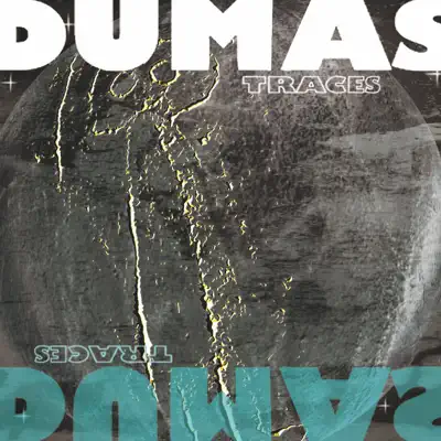 Traces - Dumas
