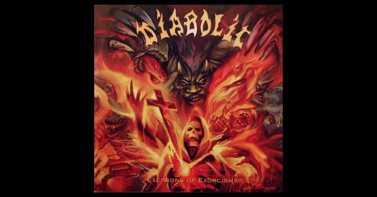 ‎Excisions of Exorcisms - Album by Diabolic - Apple Music