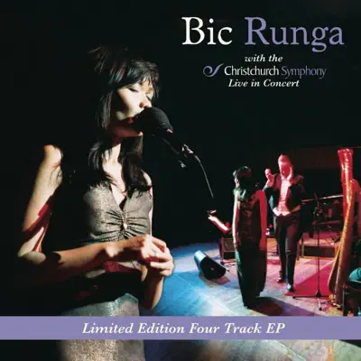 Bic Runga: Live In Concert (With The Christchurch Symphony) - EP - Bic Runga