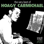 The Very Best of Hoagy Carmichael