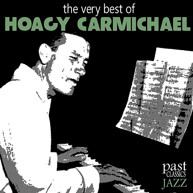 The Very Best of Hoagy Carmichael