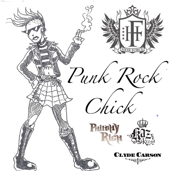 Punk Rock Chick (feat. Clyde Carson & Kaz Kyzah) - Single album cover