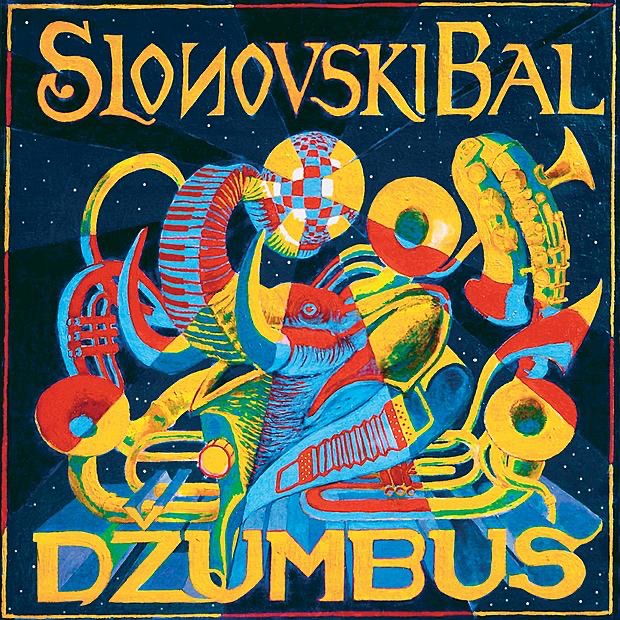Slonovski Bal – Dzumbus