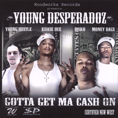 Gotta Get Ma Cash On