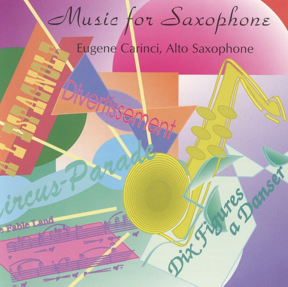 Обложка альбома «Music for Saxophone» — Studio Pianist, Eugene Carinci, Studio Clarinettist & Studio Percussionist