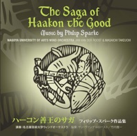 The Saga of Haakon the Good - Nagoya University of Arts Wind Orchestra