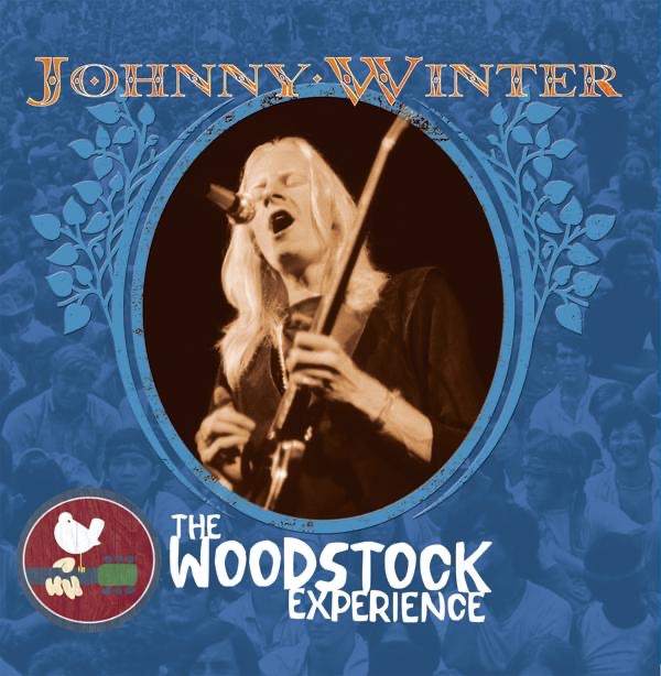 The Woodstock Experience: Johnny Winter