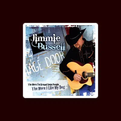 Listen to Jimmie Bussell, watch music videos, read bio, see tour dates & more!