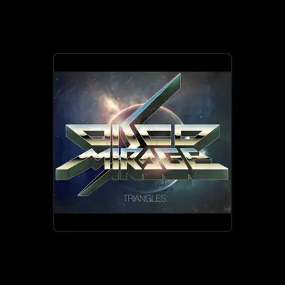 Listen to DiscoMirage, watch music videos, read bio, see tour dates & more!