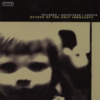 Octave of the Holy Innocents - Jonas Hellborg