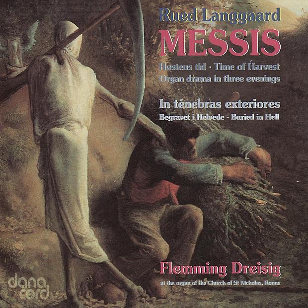 Обложка альбома «Langgaard: Messis, Organ Drama» — Flemming Dreisig