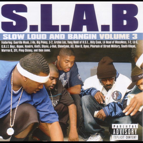 S.L.A.B., Vol. 3 - Album by Boss, Dougie D, Jay'ton, Lil B & Trae