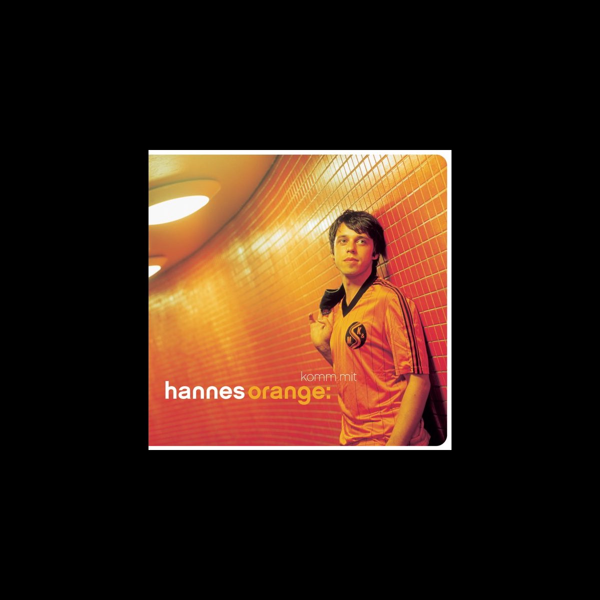 Komm Mit Album By Hannes Orange Apple Music