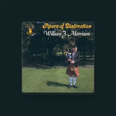Listen to William J. Morrison, watch music videos, read bio, see tour dates & more!