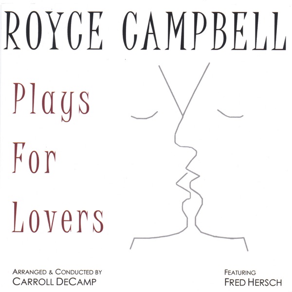 Обложка альбома «Plays For Lovers» — Royce Campbell