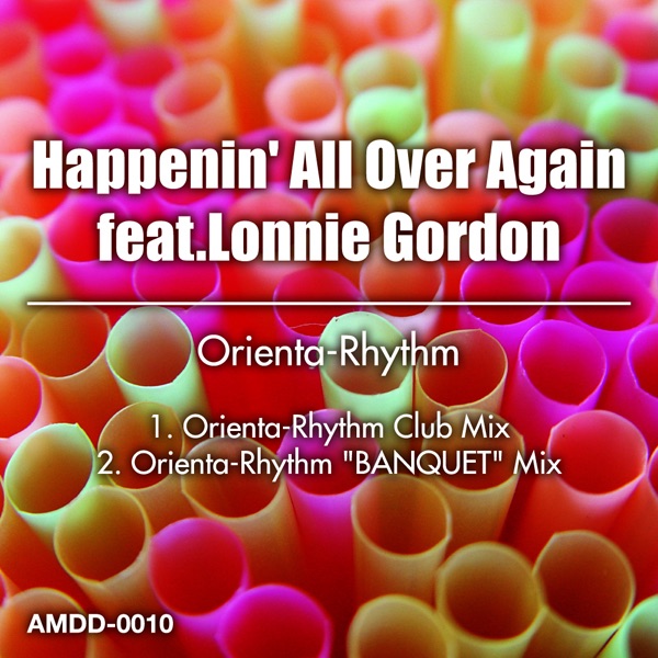 Happenin' All Over Again feat. Lonnie Gordon