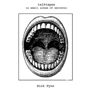 last ned album Nick Pynn - Talktapes A Small Album Of Secrets