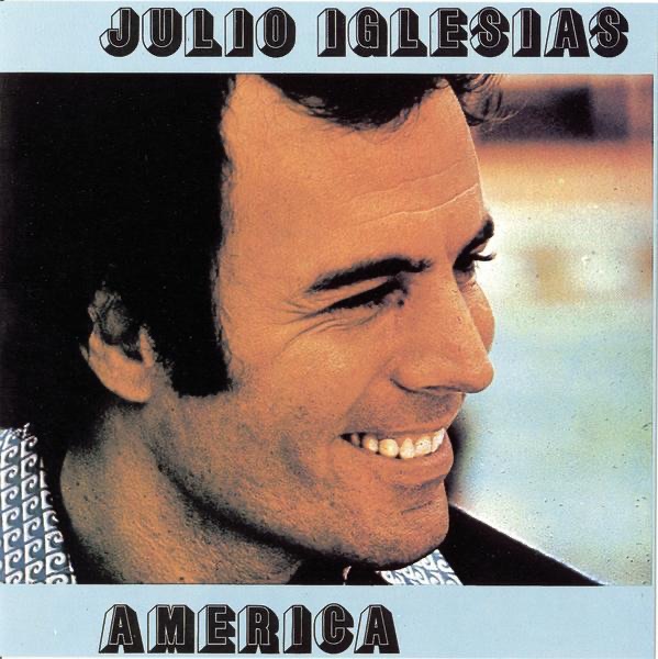 Iglesias, Julio – America