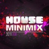House Mini Mix 2011 - 008 - EP