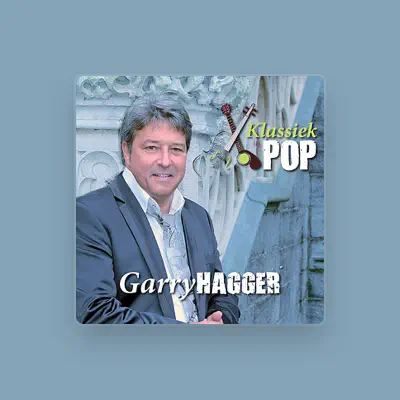 Listen to Garry Hagger, watch music videos, read bio, see tour dates & more!