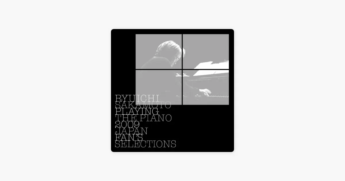 坂本龍一のRyuichi Sakamoto: Playing The Piano 2009 Japan Fan's