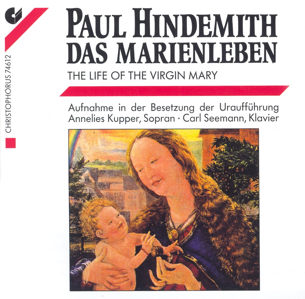 Обложка альбома «Hindemith: Das Marienleben» — Annelies Kupper & Carl Seemann