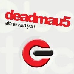 Alone With You - Single - Deadmau5