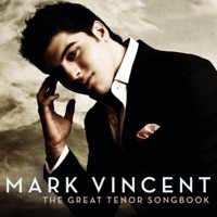 The Great Tenor Songbook - Mark Vincent