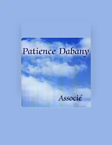 Listen to Patience Dabany, watch music videos, read bio, see tour dates & more!