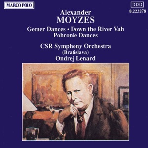 Moyzes: Gemer Dances & Down the River Vah