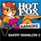 Ships (In The Style Of 'Barry Manilow') - Hot Fox Karaoke lyrics