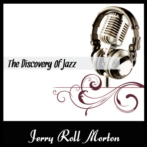 The Discovery of Jazz
