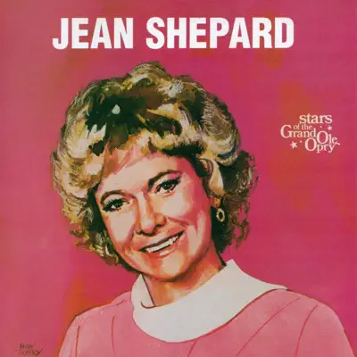 Jean Shepard: Stars of the Grand Ole Opry - Jean Shepard