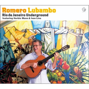Rio De Janeiro Underground. (feat. Herbie Mann & Ivan Lins)