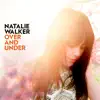 Natalie Walker - Over & Under (Ashley Beedle la Instrumental Remix)