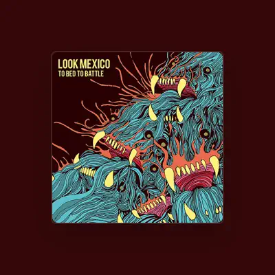 Listen to Look Mexico, watch music videos, read bio, see tour dates & more!